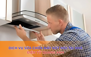 sửa chữa máy hút mùi